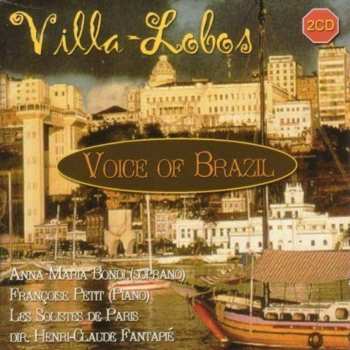 Album Villa-lobos / Bondi / Petit: Voice Of Brazil