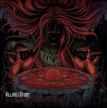 Album Villain Of The Story: Bloodshot & Ashes
