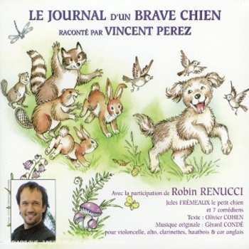 Album Vincent Perez: Journal D'un Brave Chien