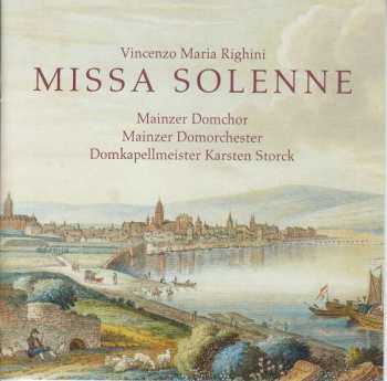 CD Vincenzo Righini: Messa Solenne Zur Krönung Von Kaiser Leopold Ii