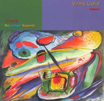 Album Vinny Golia: Dante No Longer Repents
