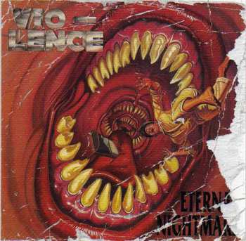 2CD Vio-Lence: Eternal Nightmare