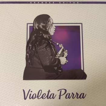 Album Violeta Parra: Grandes Exitos
