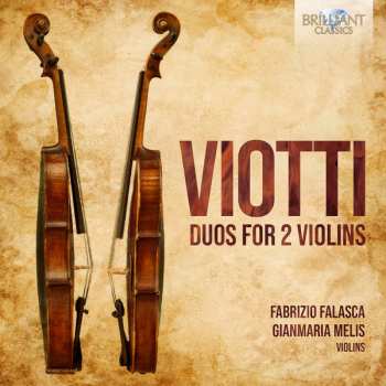 Album Giovanni Battista Viotti: Duos For 2 Violins