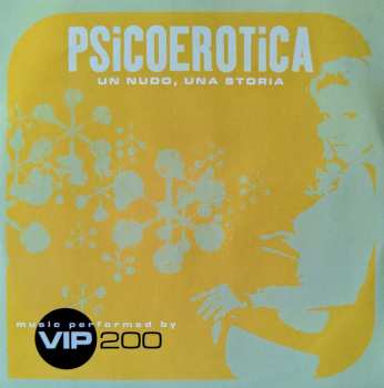 2LP VIP 200: Psicoerotica