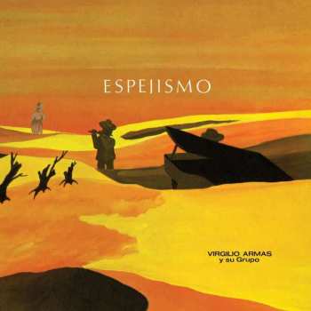 LP Virgilio Armas Y Su Cuarteto: Espejismo
