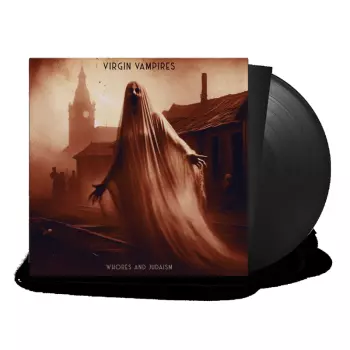 Virgin Vampires: Whores And Judaism