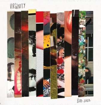 LP Virginity: Bad Jazz