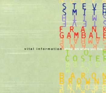 Album Steve Smith: Show 'Em Where You Live