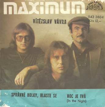 Album Správné Holky, Hlaste Se / Noc Je Tvá (In The Night)