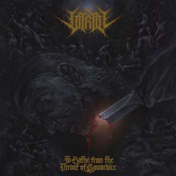CD Vitriol: To Bathe From The Throat Of Cowardice