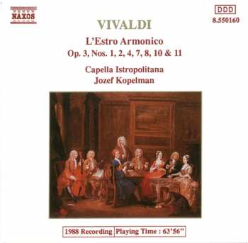 CD Antonio Vivaldi: L'Estro Armonico (Op.3, Nos. 1, 2, 4, 7, 8, 10 & 11)