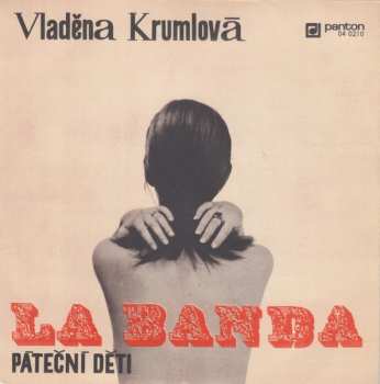 Album Vladěna Krumlová: La Banda / Páteční Děti