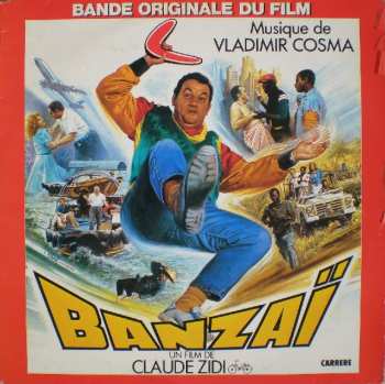 Album Vladimir Cosma: Banzaï  (Bande Originale Du Film)