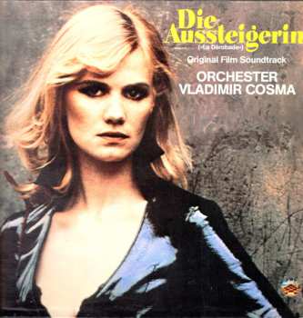LP Vladimir Cosma: Die Aussteigerin (La Dérobade)