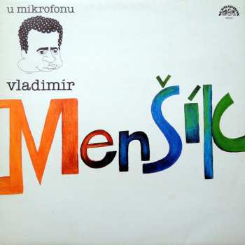 LP Vladimír Menšík: U Mikrofonu Vladimír Menšík