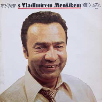 LP Vladimír Menšík: Večer S Vladimírem Menšíkem (II)