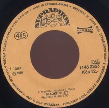 SP Vladimír Mišík: Variace Na Renesanční Téma / Sladké Je Žít