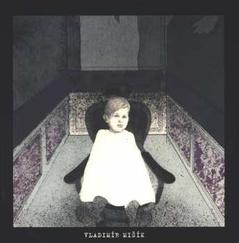 LP Vladimír Mišík: Vladimír Mišík