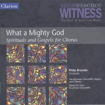 What A Mighty God (Spirituals And Gospels For Chorus)