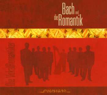 Album Vokal Romantiker / Various: Bach Und Romantik