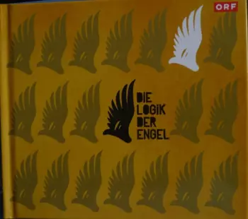 Die Logik der Engel: Musik aus dem 13.,14. und dem 21. Jahrhundert
