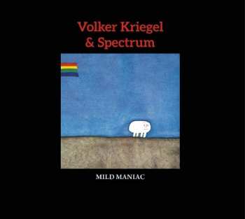 CD Volker Kriegel: Mild Maniac (Expanded Edition) DLX