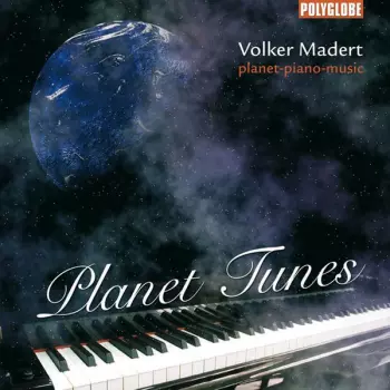 Volker Madert: Planet Tunes