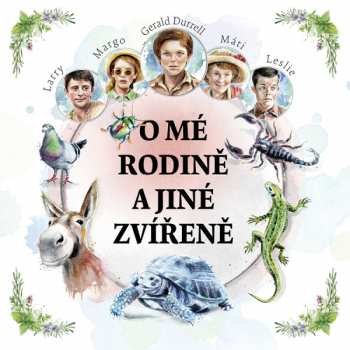 Album Vondráček Jan: Durrell: O Mé Rodině A Jiné Zvířeně