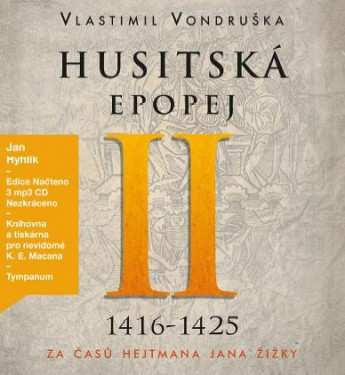 3CD Hyhlík Jan: Vondruška: Husitská epopej II. - Za č