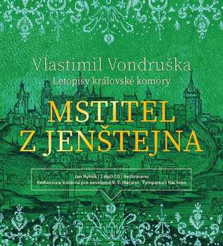CD Hyhlík Jan: Vondruška: Mstitel z Jenštejna - Leto