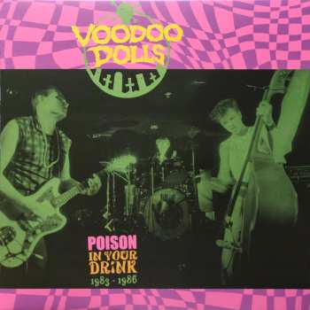 LP Voodoo Dolls: Poison In Your Drink