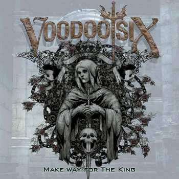 CD Voodoo Six: Make Way For The King