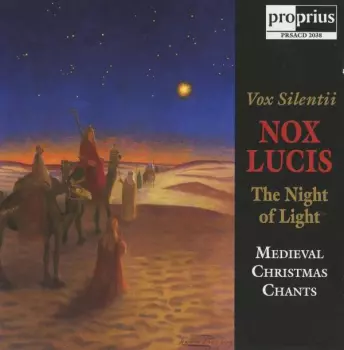 Nox Lucis / The Night Of Light