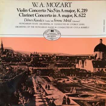Album Wolfgang Amadeus Mozart: Violin concerto No. 5 In A Major, K. 219 / Clarinet ConcertoIn A Major, K. 622