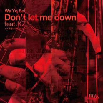 Album Wa Yo Set: Don't Let Me Down