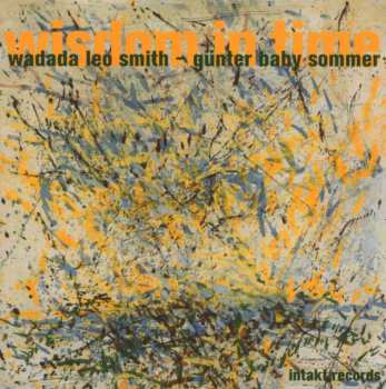 CD Wadada Leo Smith: Wisdom In Time