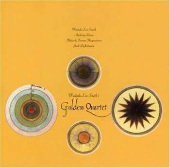 CD Wadada Leo Smith's Golden Quartet: Golden Quartet