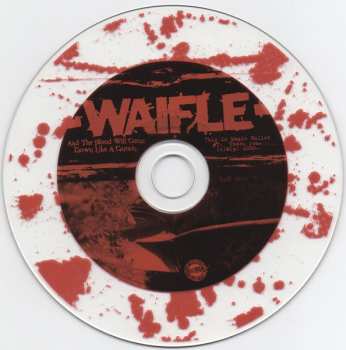 CD Waifle: And The Blood Will Come Down Like A Curtain