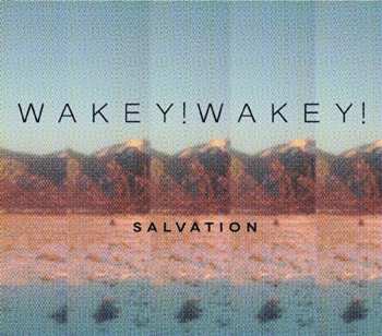 Album Wakey!Wakey!: Salvation
