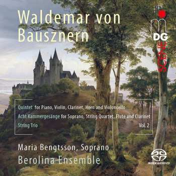 SACD Berolina Ensemble: Quintet / Acht Kammergesänge / String Trio (Chamber Music Vol. 2)