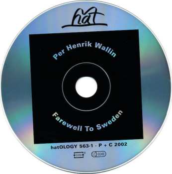 2CD Per Henrik Wallin: Proklamation I / Farewell To Sweden