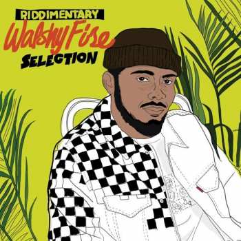 LP Walshy Fire: Riddimentary Selection