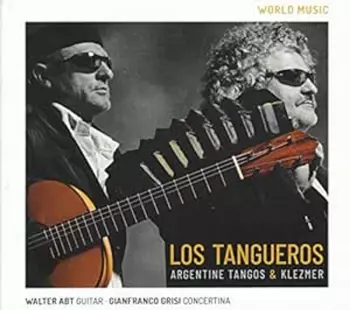 Walter Abt: Los Tangueros
