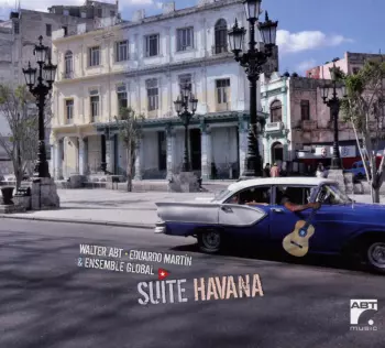 Walter Abt: Suite Havana