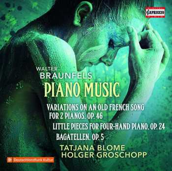 Album Walter Braunfels: Klavierwerke