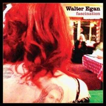 Album Walter Egan: Fascination
