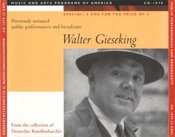 4CD/Set di cofanetti Walter Gieseking: Konzertmitschnitte U. Rundfunkaufnahmen / Public Performances And Broadcasts (From The Collection Of Deutsches Rundfunkarchiv)