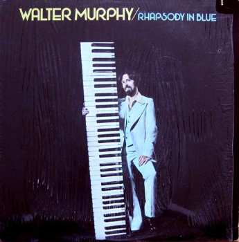 LP Walter Murphy: Rhapsody In Blue