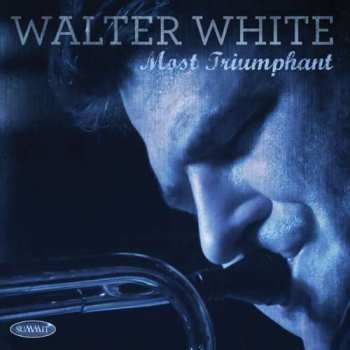 CD Walter White: Most Triumphant